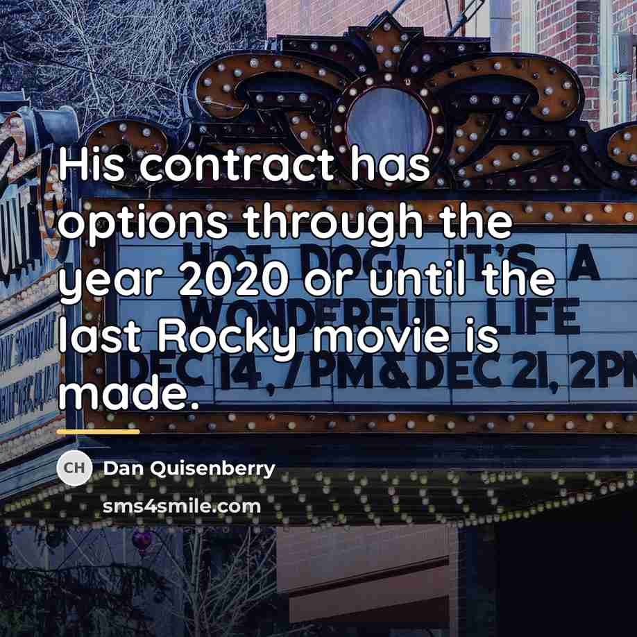 “His contract has options through the year 2020 or until…” quote by Dan Quisenberry