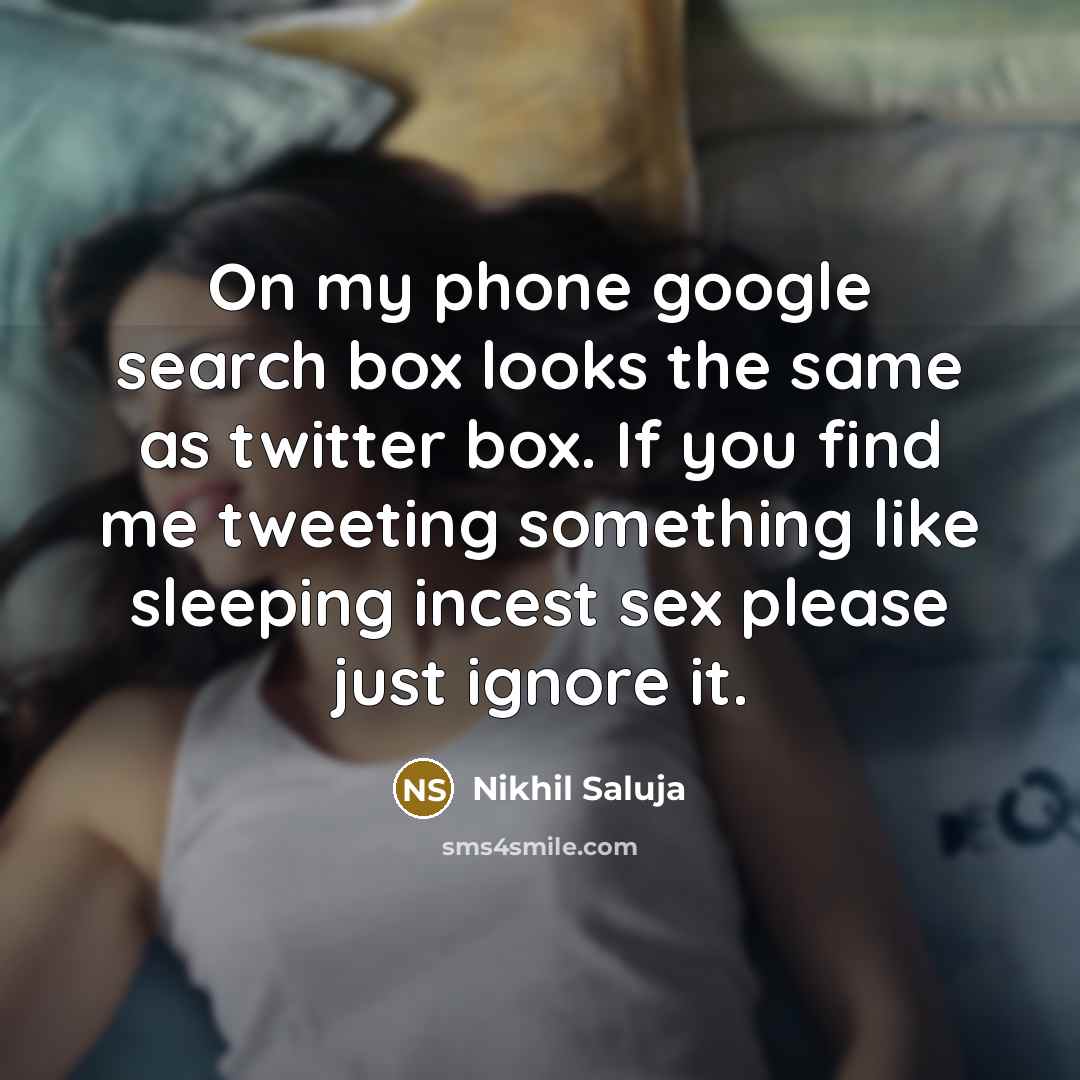 “On my phone google search box looks the same as…” quote by Nikhil Saluja