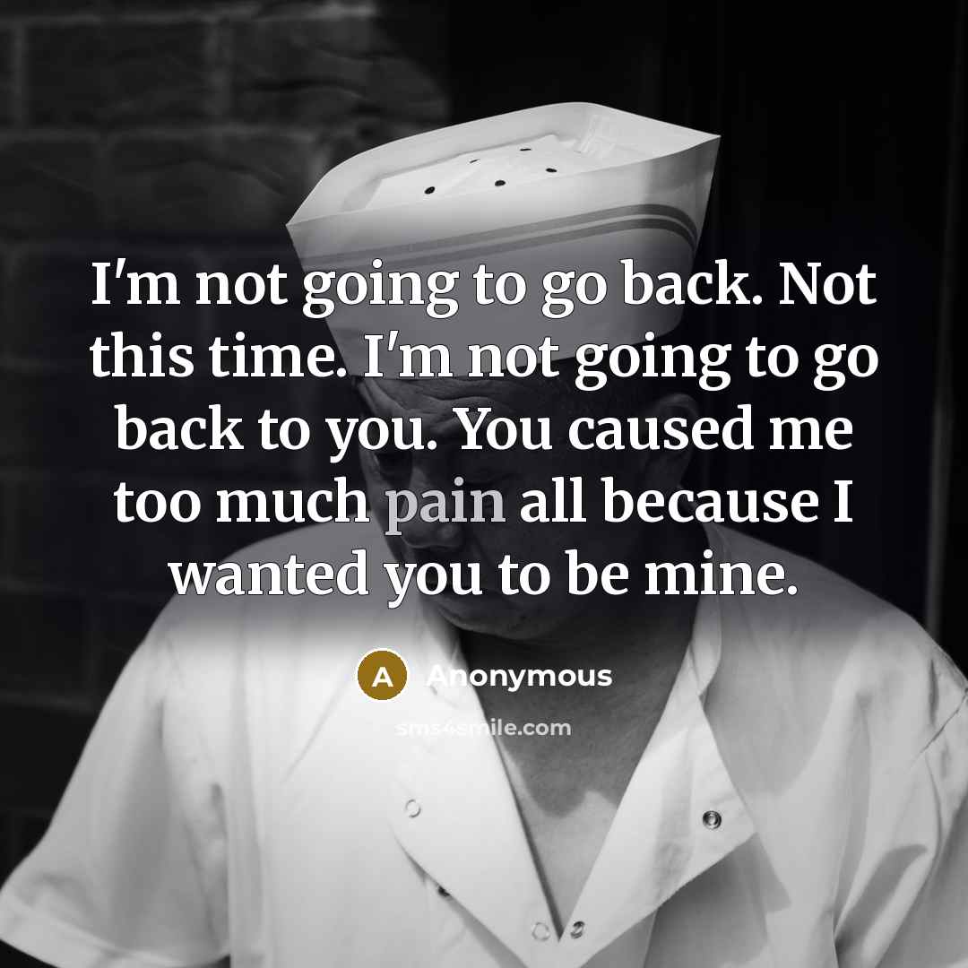 “I'm not going to go back. Not this time. I'm…” quote by Anonymous