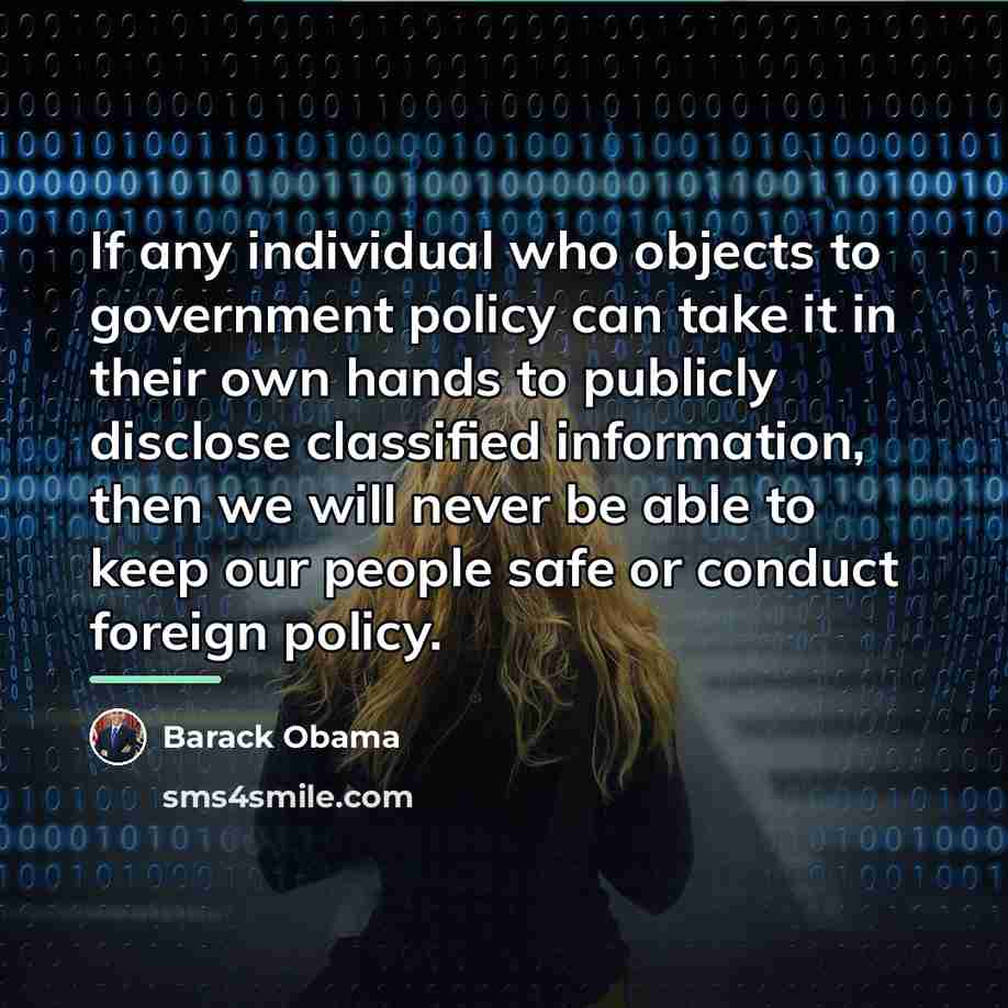 “If any individual who objects to government policy can take…” quote by Barack Obama