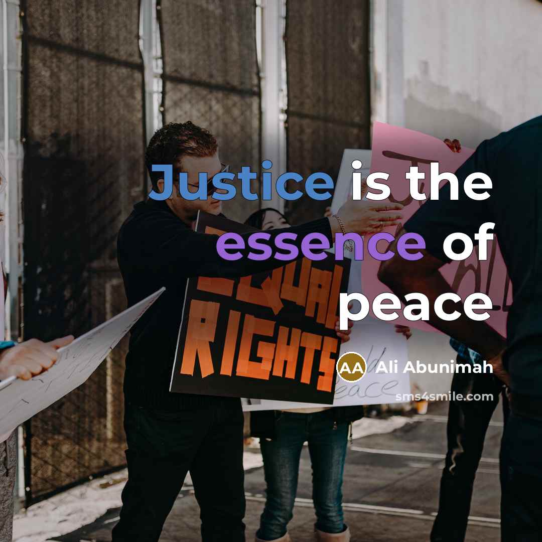 “Justice is the essence of peace…” quote by Ali Abunimah