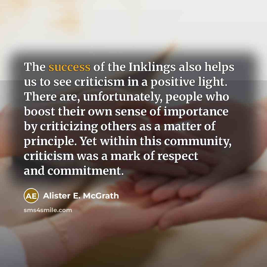 “The success of the Inklings also helps us to see…” quote by Alister E. McGrath