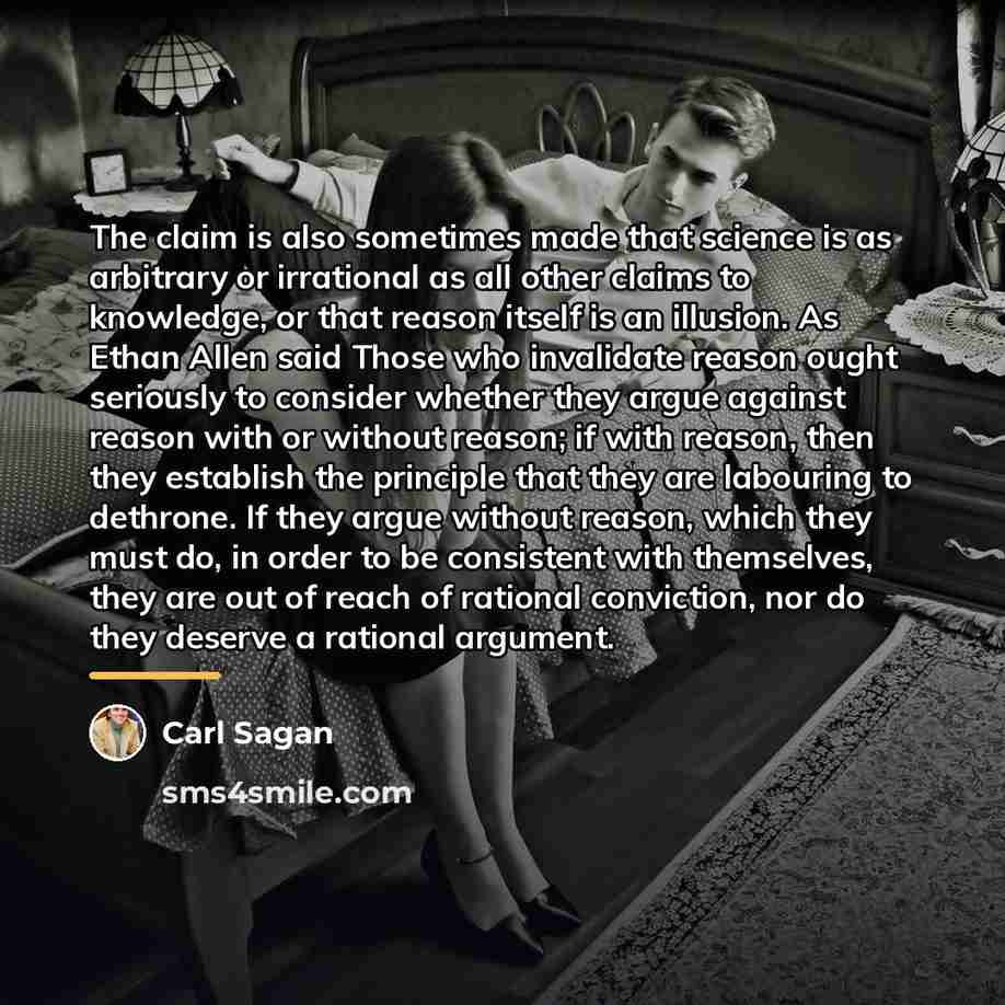 “The claim is also sometimes made that science is as…” quote by Carl Sagan