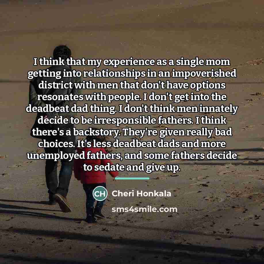 “I think that my experience as a single mom getting…” quote by Cheri Honkala