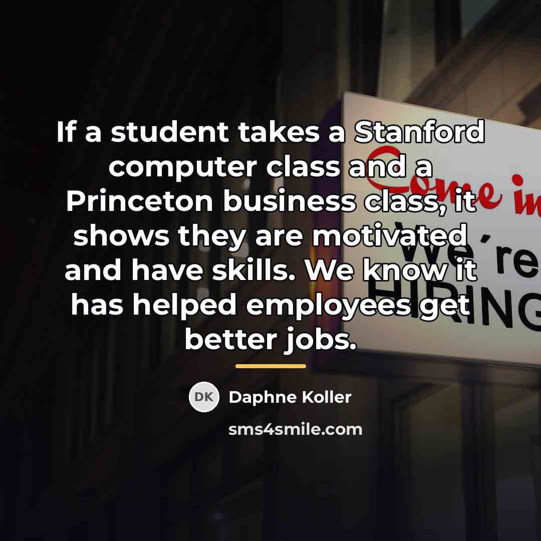 “If a student takes a Stanford computer class and a…” quote by Daphne Koller