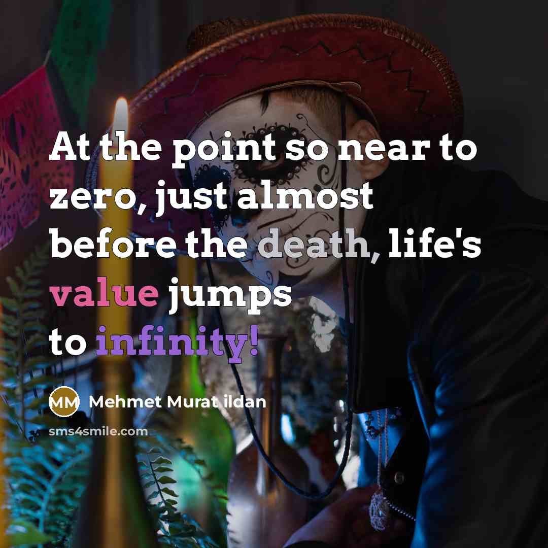 “At the point so near to zero, just almost before…” quote by Mehmet Murat Ildan