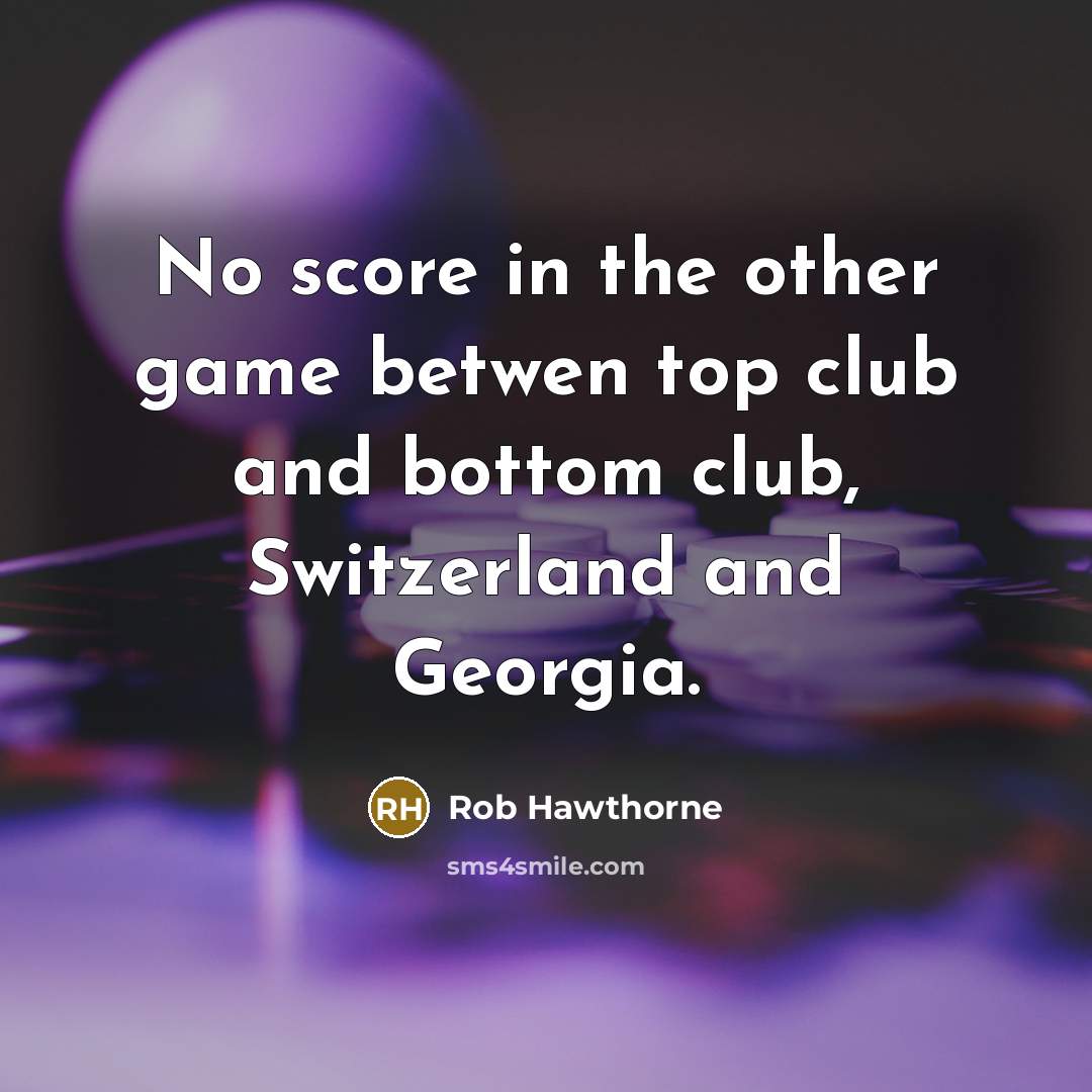“No score in the other game betwen top club and…” quote by Rob Hawthorne