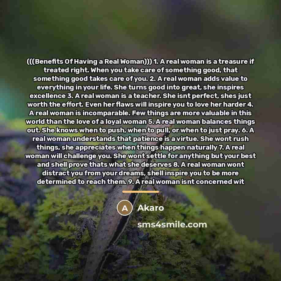 “(((Benefits Of Having a Real Woman))) 1. A real woman…” quote by Akaro