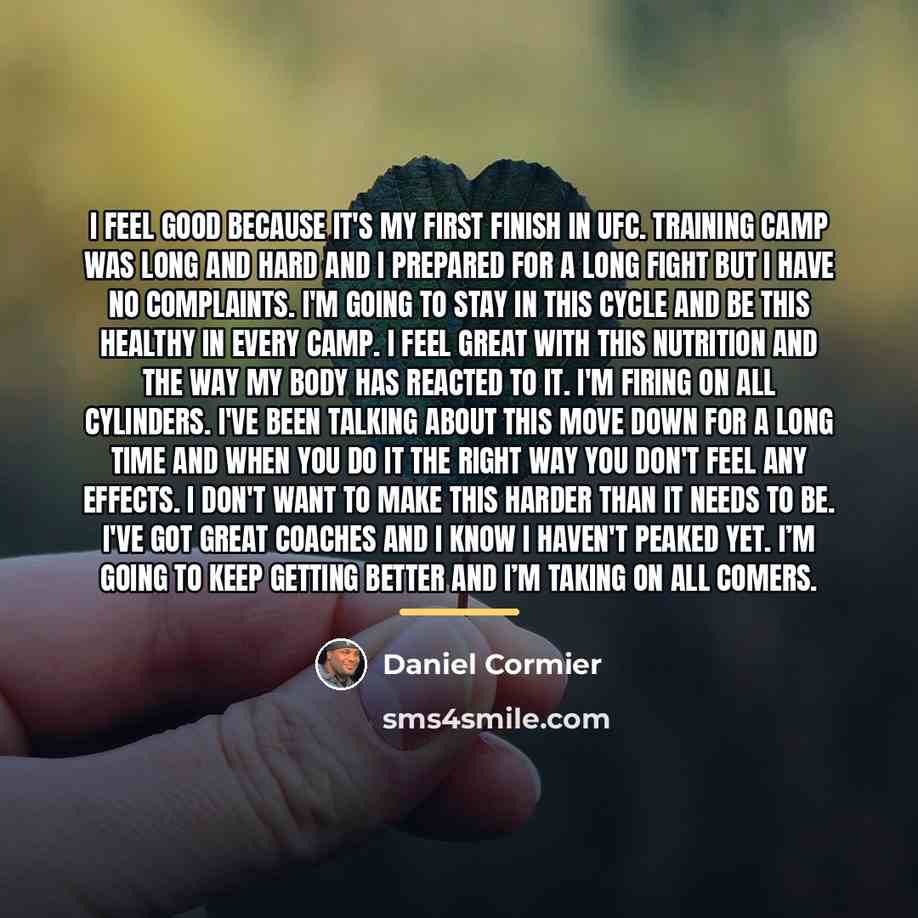“I feel good because it's my first finish in UFC.…” quote by Daniel Cormier