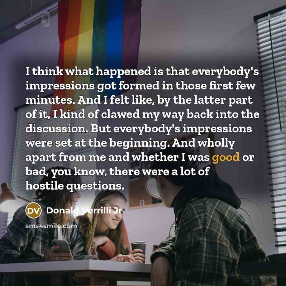“I think what happened is that everybody's impressions got formed…” quote by Donald Verrilli Jr