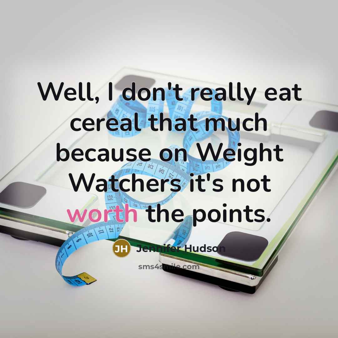 “Well, I don't really eat cereal that much because on…” quote by Jennifer Hudson