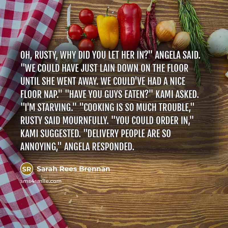 “Oh, Rusty, why did you let her in?" Angela said.…” quote by Sarah Rees Brennan