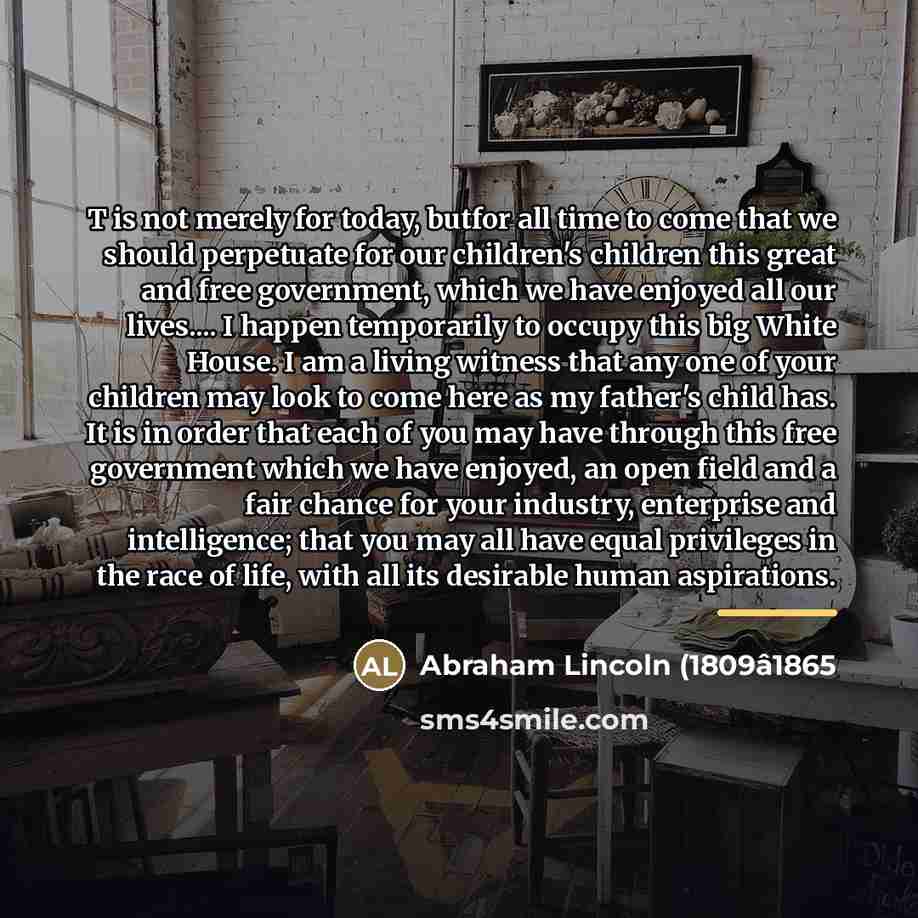 “T is not merely for today, butfor all time to…” quote by Anonymous