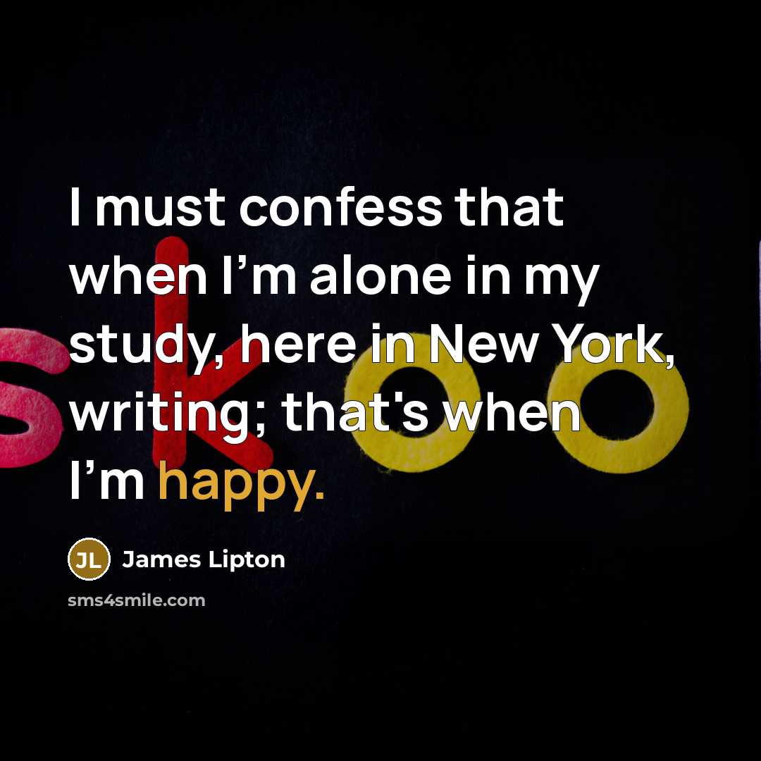“I must confess that when I'm alone in my study,…” quote by James Lipton