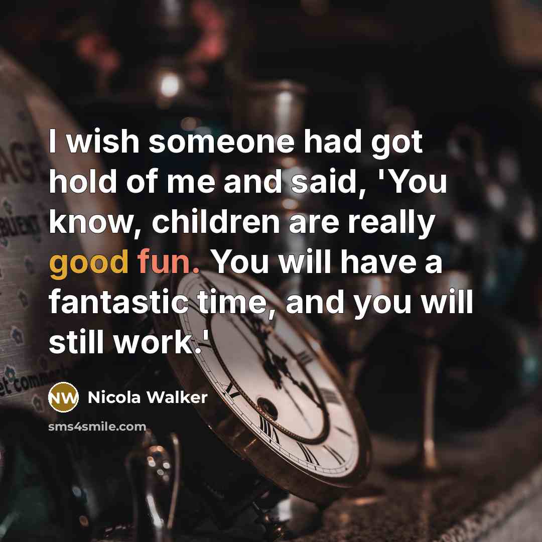 “I wish someone had got hold of me and said,…” quote by Nicola Walker
