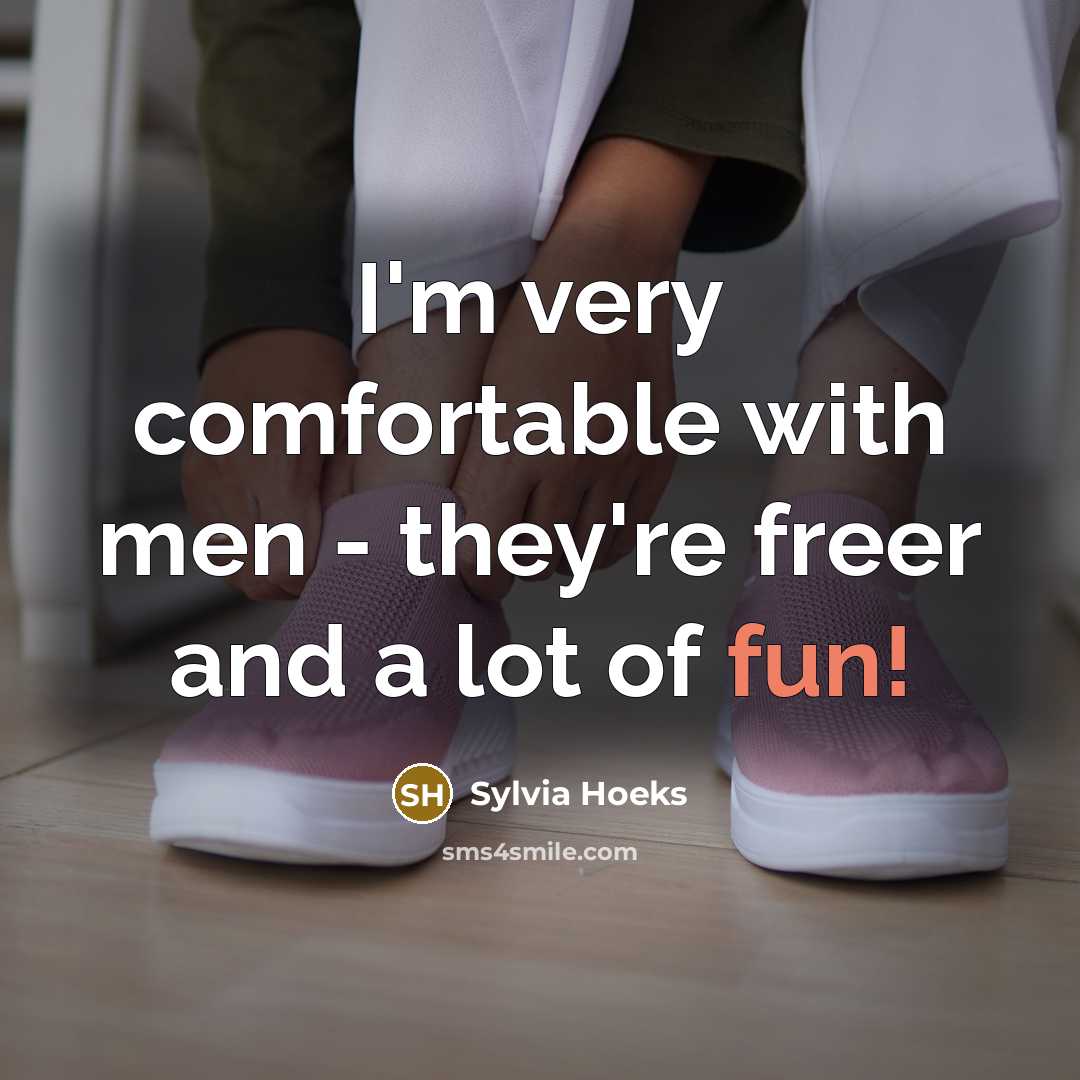 “I'm very comfortable with men - they're freer and a…” quote by Sylvia Hoeks