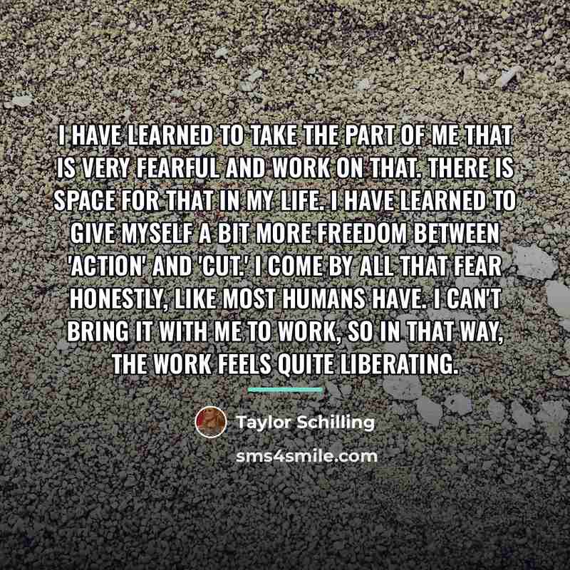 “I have learned to take the part of me that…” quote by Taylor Schilling