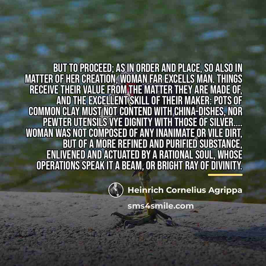 “But to proceed; as in order and place, so also…” quote by Heinrich Cornelius Agrippa