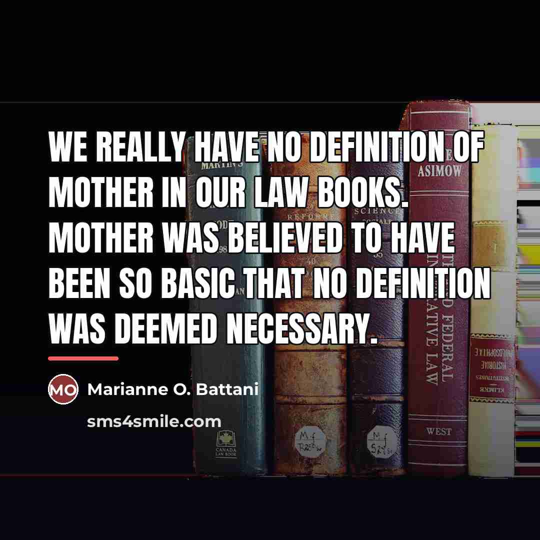 “We really have no definition of mother in our law…” quote by Marianne O. Battani