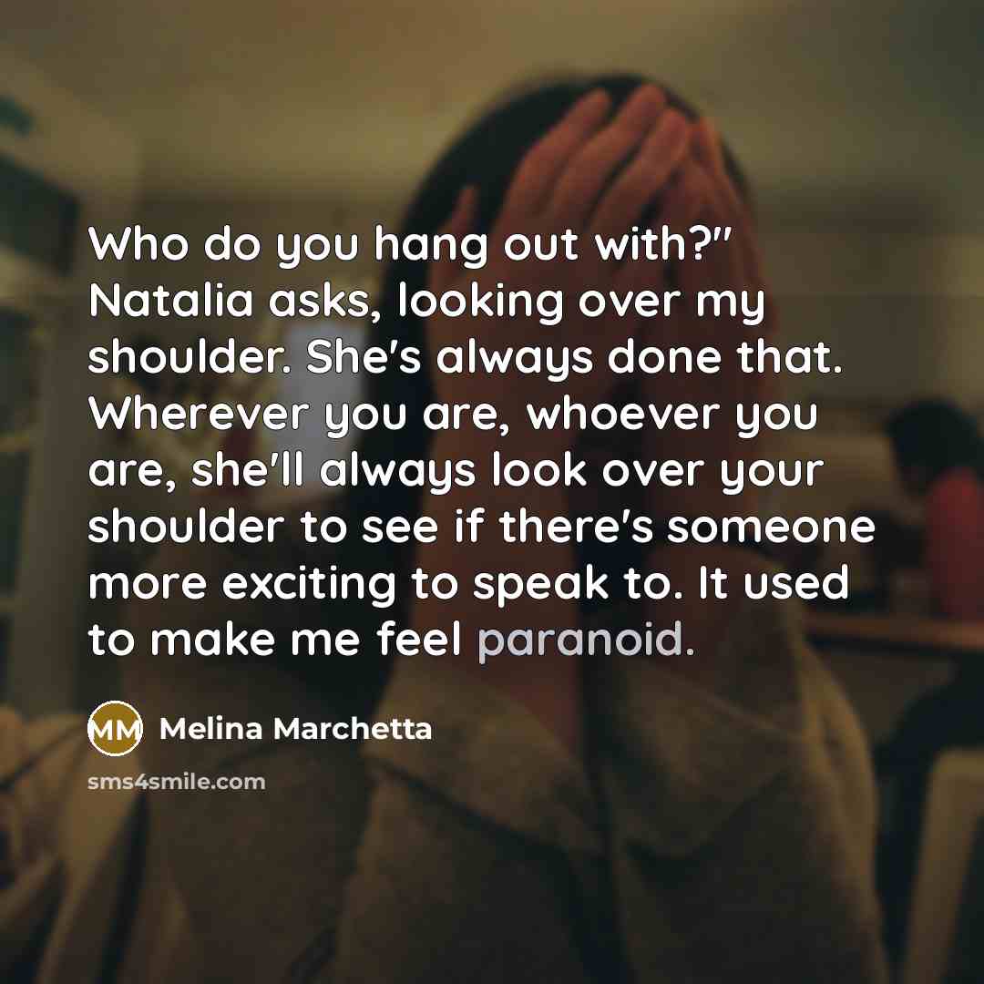 “Who do you hang out with?" Natalia asks, looking over…” quote by Melina Marchetta