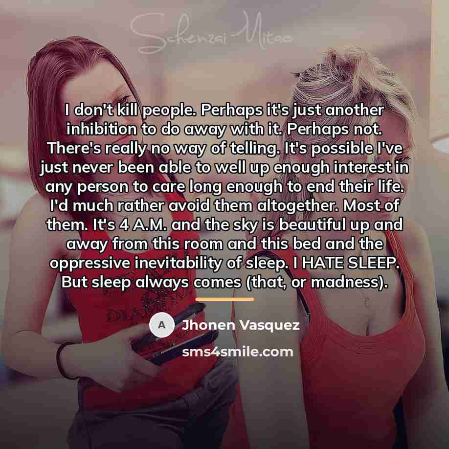“I don't kill people. Perhaps it's just another inhibition to…” quote by Jhonen Vasquez