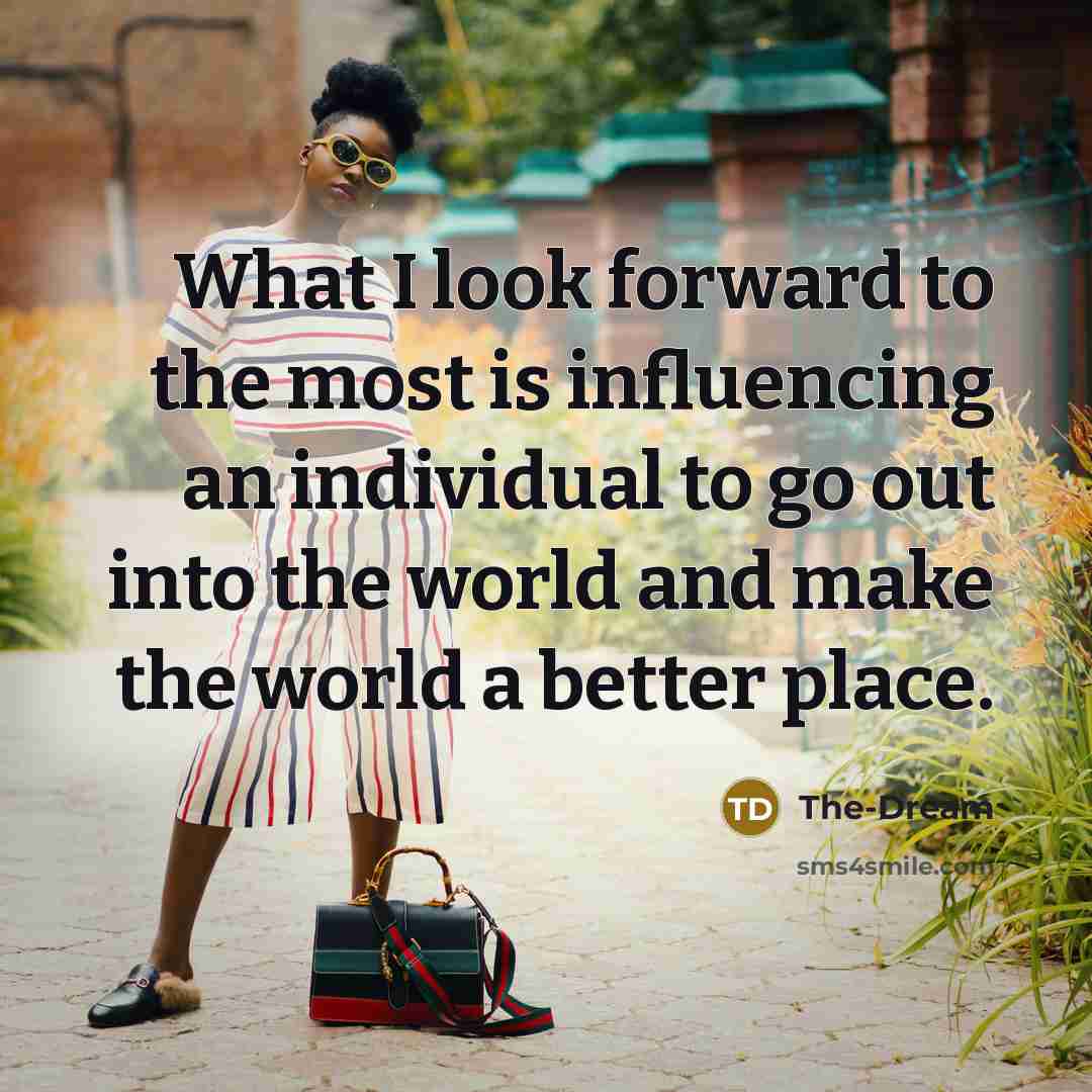 “What I look forward to the most is influencing an…” quote by The-Dream