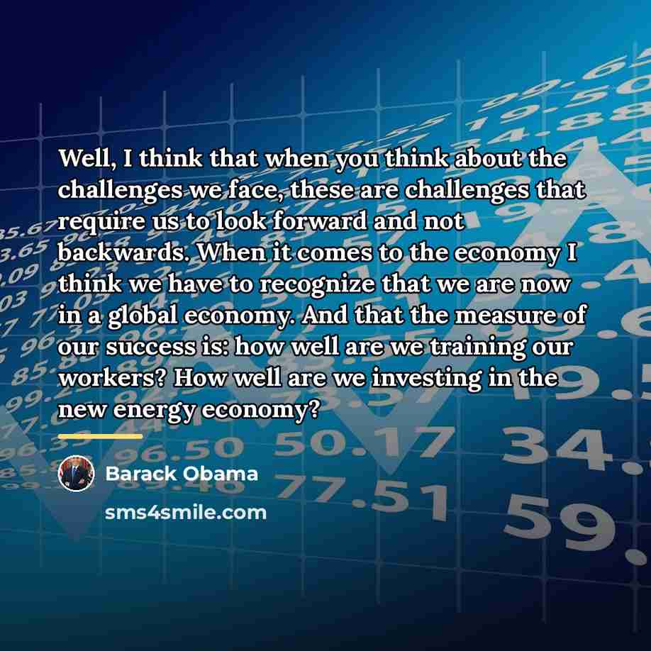 “Well, I think that when you think about the challenges…” quote by Barack Obama