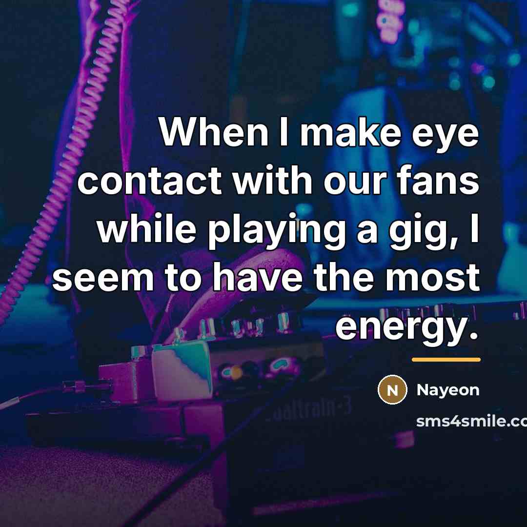 “When I make eye contact with our fans while playing…” quote by Nayeon