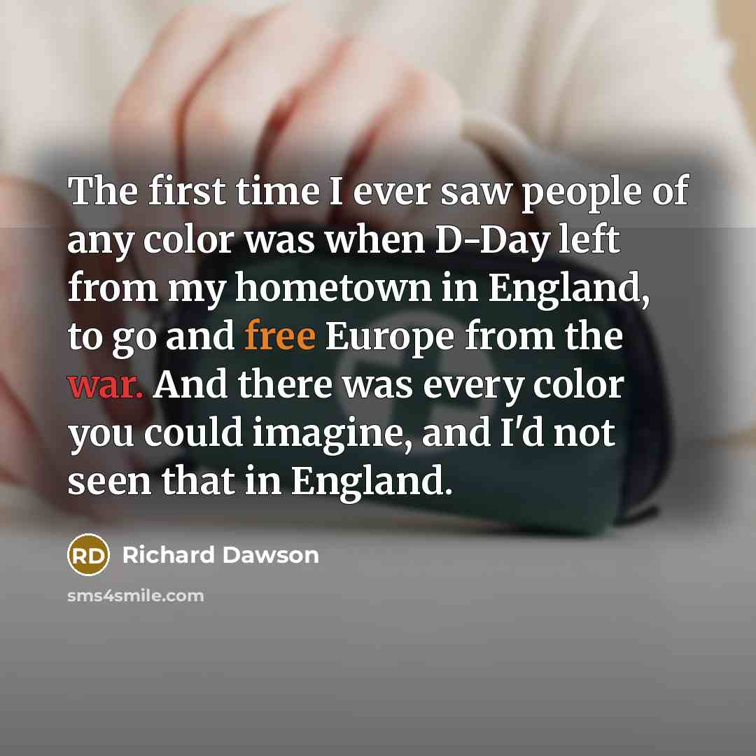 “The first time I ever saw people of any color…” quote by Richard Dawson