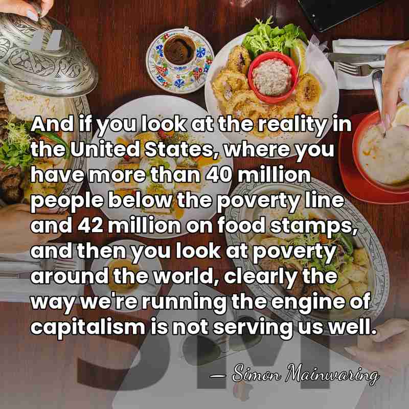 And if you look at the reality in the United States, where&hellip; - Simon Mainwaring