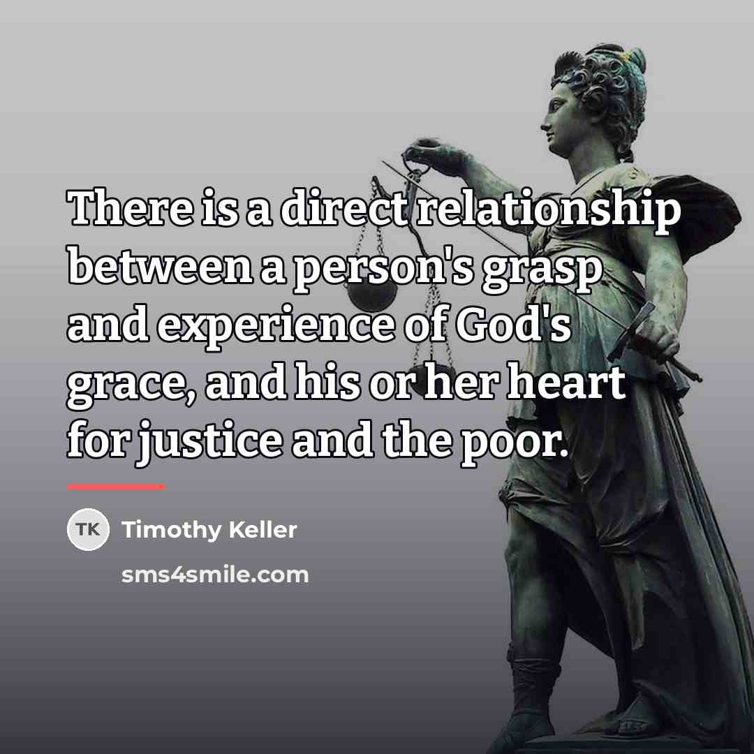 “There is a direct relationship between a person's grasp and…” quote by Timothy Keller
