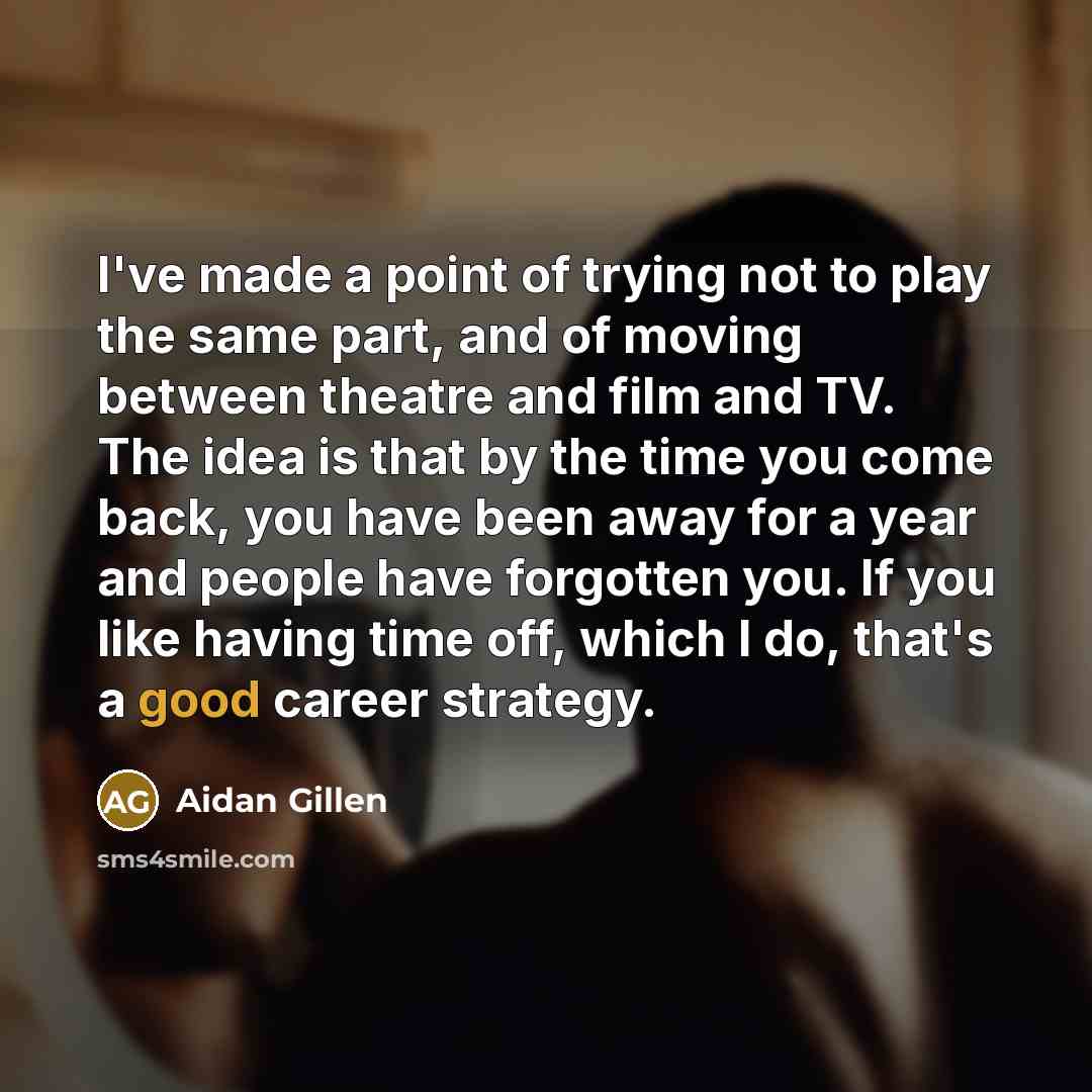 “I've made a point of trying not to play the…” quote by Aidan Gillen
