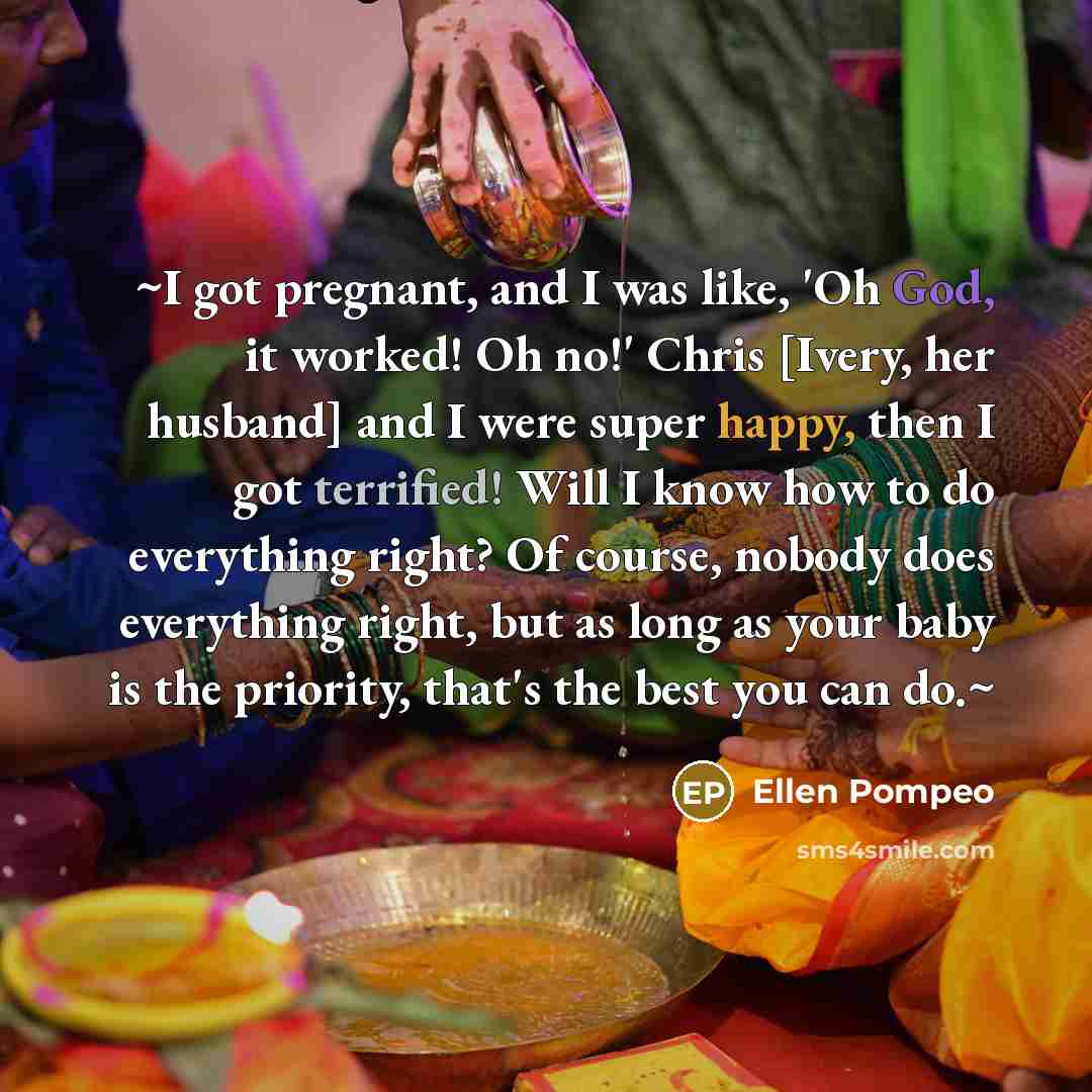 “~I got pregnant, and I was like, 'Oh God, it…” quote by Ellen Pompeo