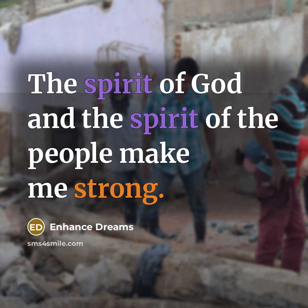 “The spirit of God and the spirit of the people…” quote by Enhance Dreams