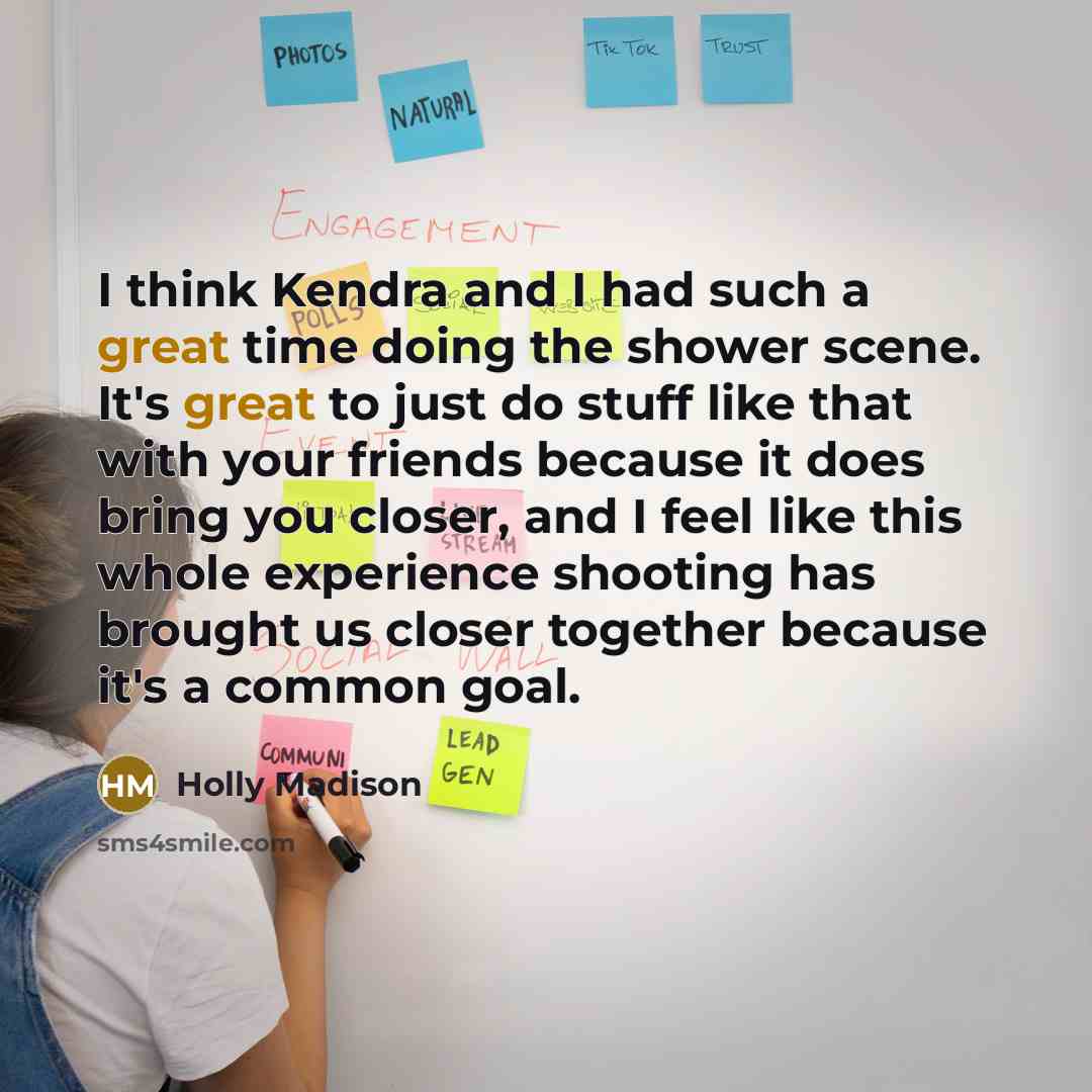 “I think Kendra and I had such a great time…” quote by Holly Madison