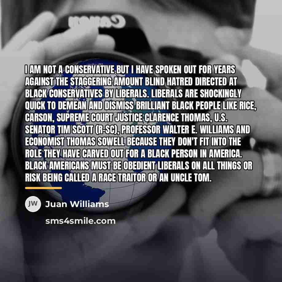 “I am not a conservative but I have spoken out…” quote by Juan Williams