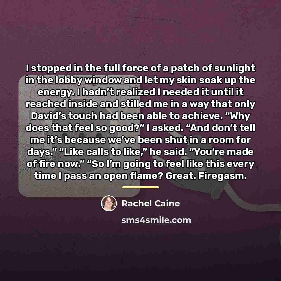 “I stopped in the full force of a patch of…” quote by Rachel Caine