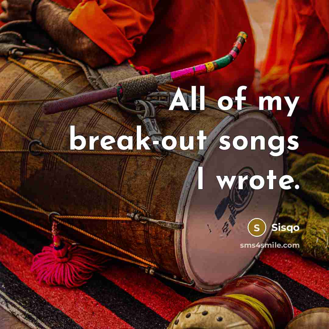 “All of my break-out songs I wrote.” quote by Sisqo