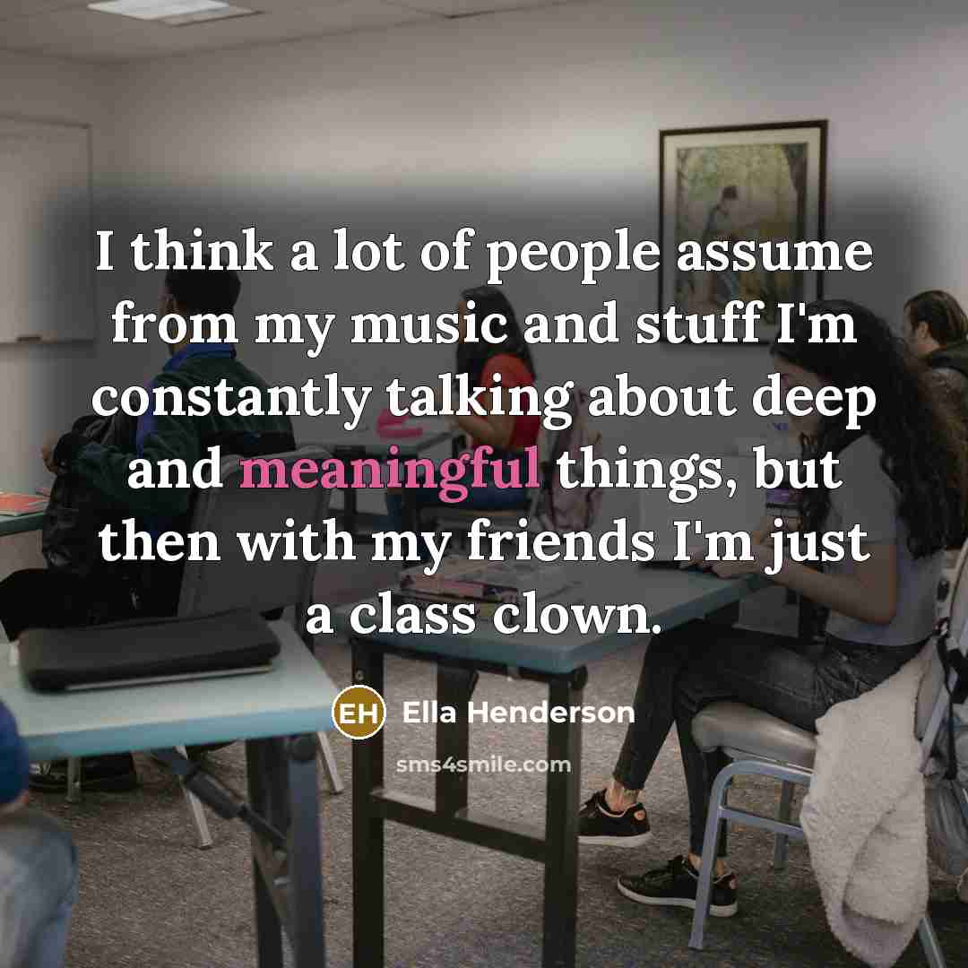 “I think a lot of people assume from my music…” quote by Ella Henderson