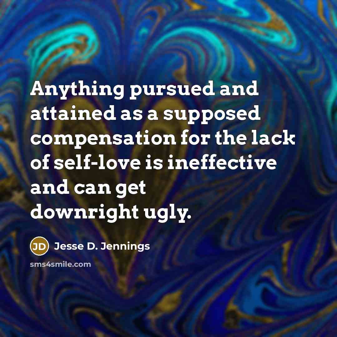 “Anything pursued and attained as a supposed compensation for the…” quote by Jesse D. Jennings