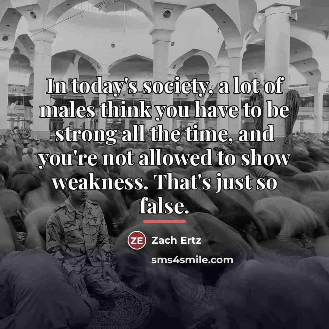 “In today's society, a lot of males think you have…” quote by Zach Ertz