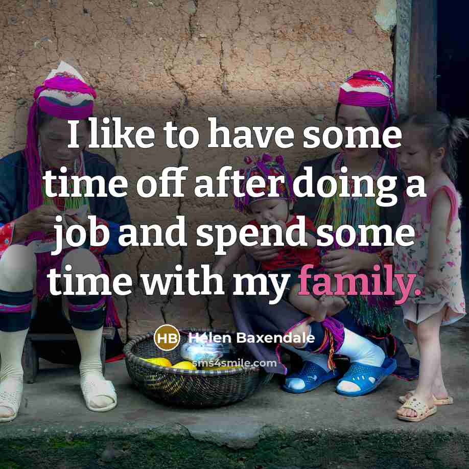 “I like to have some time off after doing a…” quote by Helen Baxendale