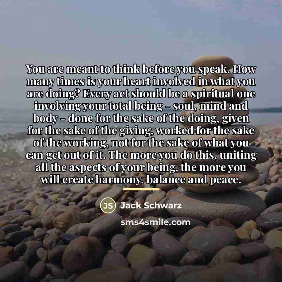 “You are meant to think before you speak. How many…” quote by Jack Schwarz