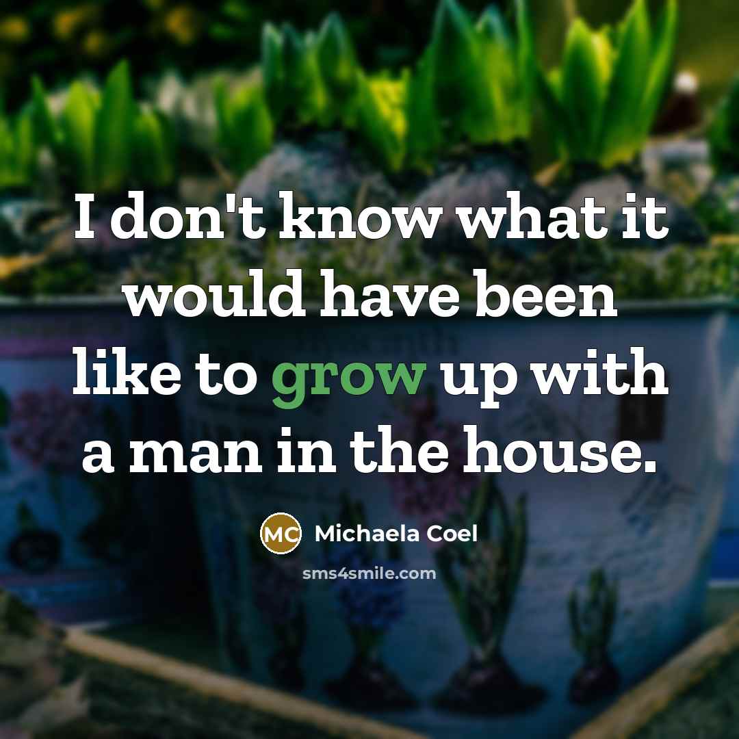 “I don't know what it would have been like to…” quote by Michaela Coel