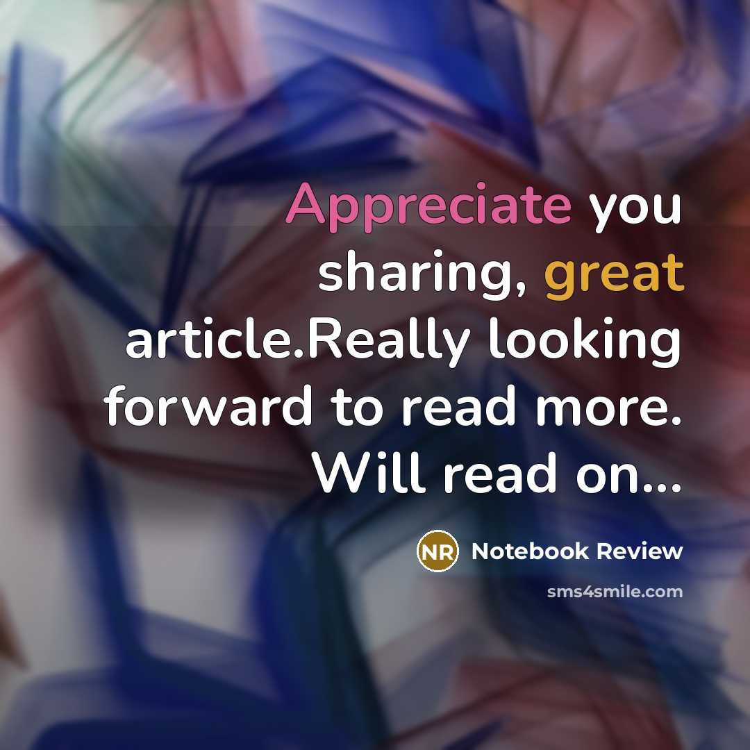 “Appreciate you sharing, great article.Really looking forward to read more. Will read on...” quote by Notebook Review