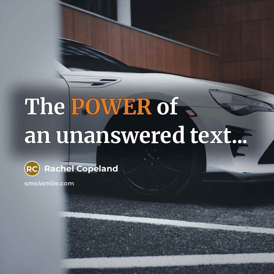 “The POWER of an unanswered text...…” quote by Rachel Copeland