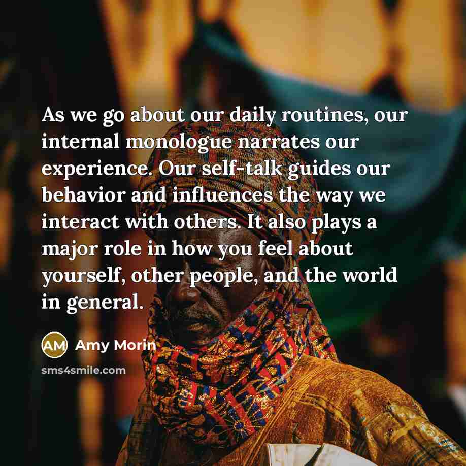 “As we go about our daily routines, our internal monologue…” quote by Amy Morin