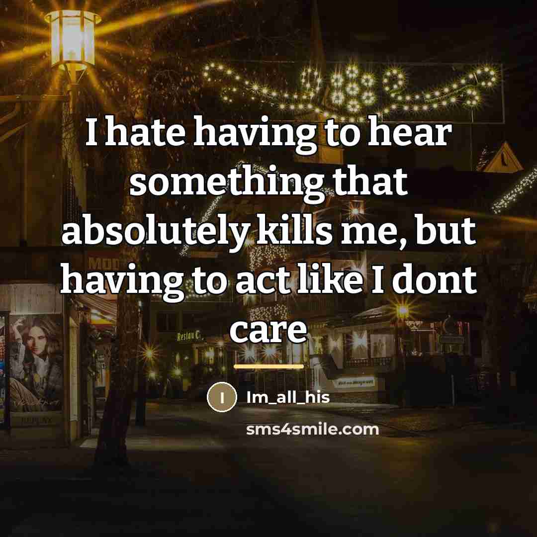 “I hate having to hear something that absolutely kills me,…” quote by Im_all_his