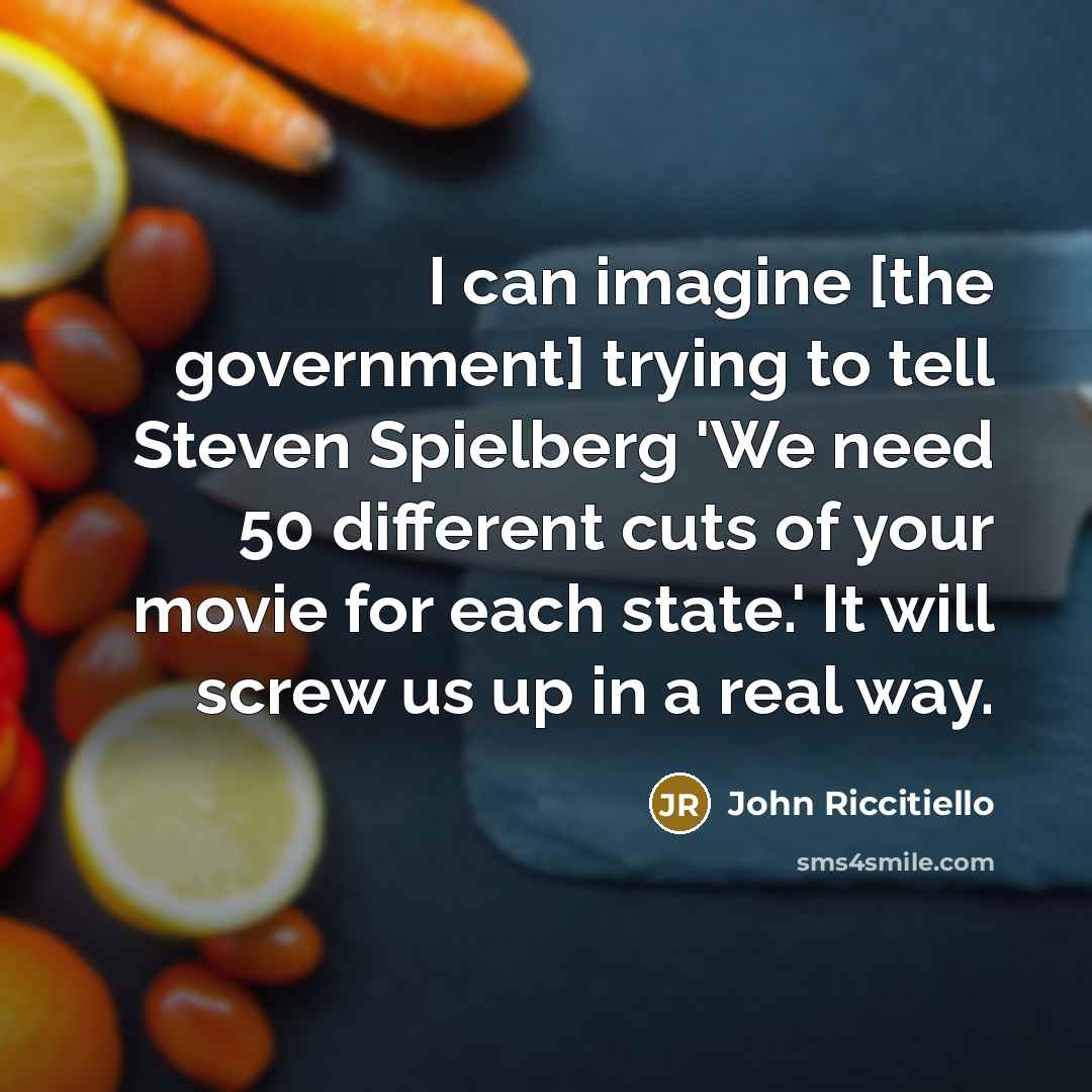 “I can imagine [the government] trying to tell Steven Spielberg…” quote by John Riccitiello