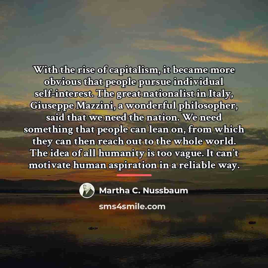 “With the rise of capitalism, it became more obvious that…” quote by Martha C. Nussbaum